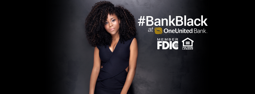 Looking to #BankBlack? Set up an account at One United and join the movement!